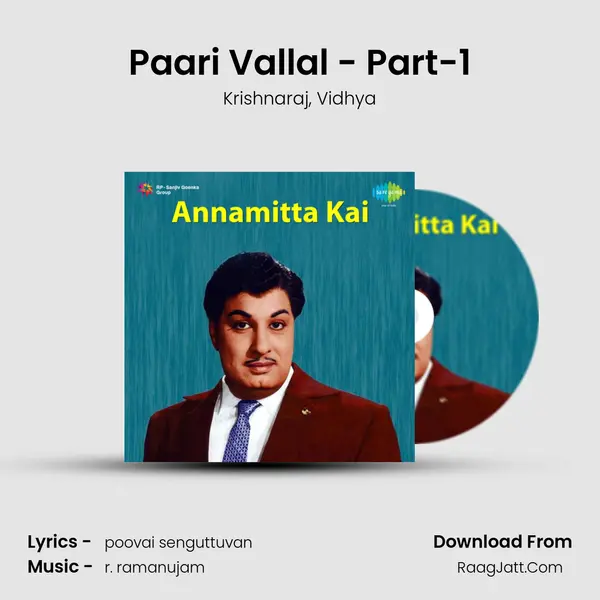 Paari Vallal - Part-1 Song mp3 | Krishnaraj