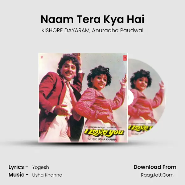 Naam Tera Kya Hai mp3 song