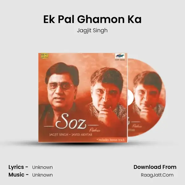 Ek Pal Ghamon Ka Song mp3 | Jagjit Singh