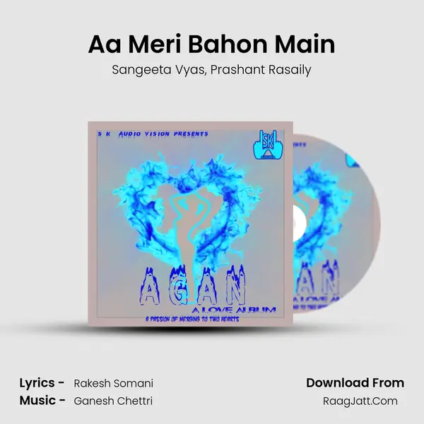 Aa Meri Bahon Main mp3 song