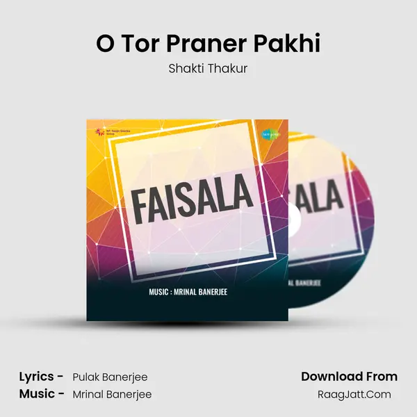 O Tor Praner Pakhi Song mp3 | Shakti Thakur