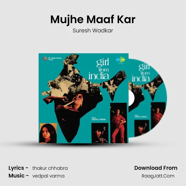 Mujhe Maaf Kar Song mp3 | Suresh Wadkar