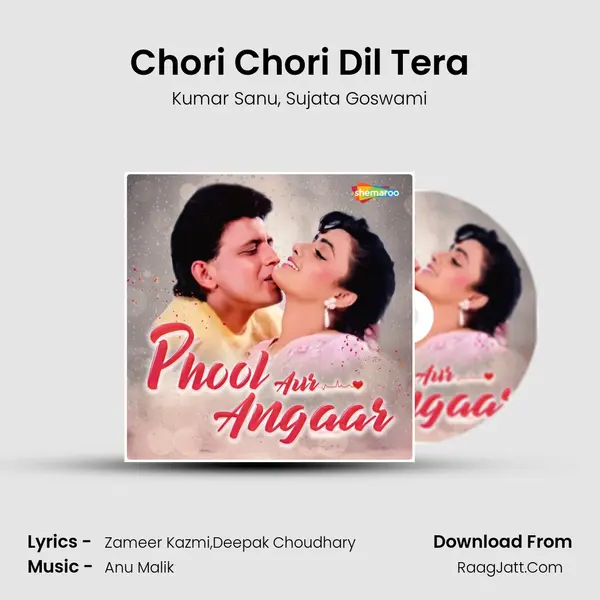 Chori Chori Dil Tera Song mp3 | Kumar Sanu