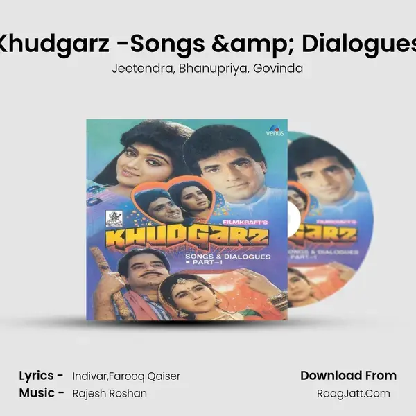 Khudgarz -Songs & Dialogues mp3 song