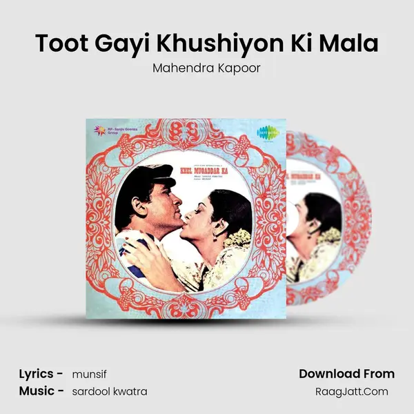 Toot Gayi Khushiyon Ki Mala Song mp3 | Mahendra Kapoor