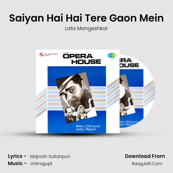 Saiyan Hai Hai Tere Gaon Mein Song mp3 | Lata Mangeshkar