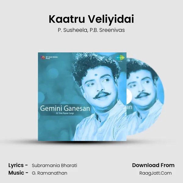 Kaatru Veliyidai Song mp3 | P. Susheela