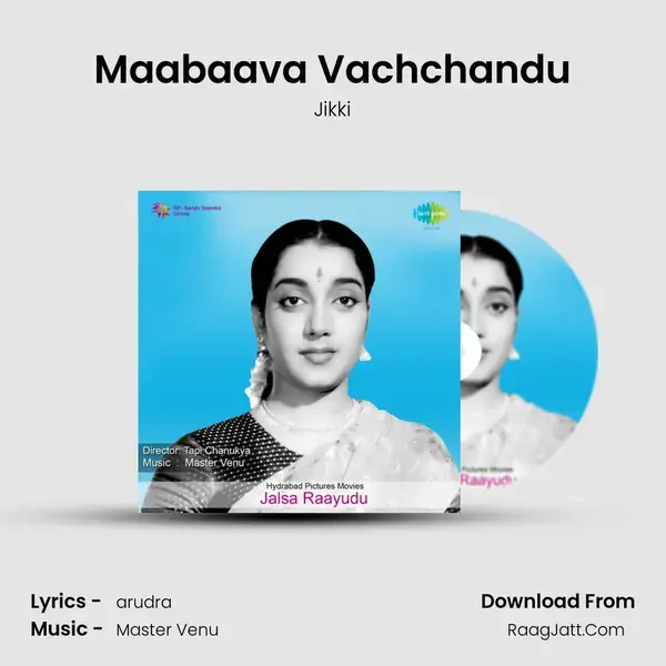 Maabaava Vachchandu Song mp3 | Jikki