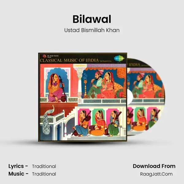 Bilawal Song mp3 | Ustad Bismillah Khan