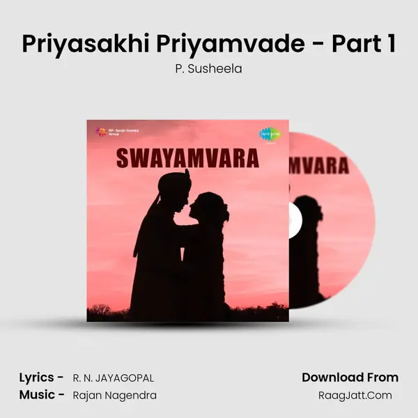 Priyasakhi Priyamvade - Part 1 Song mp3 | P. Susheela