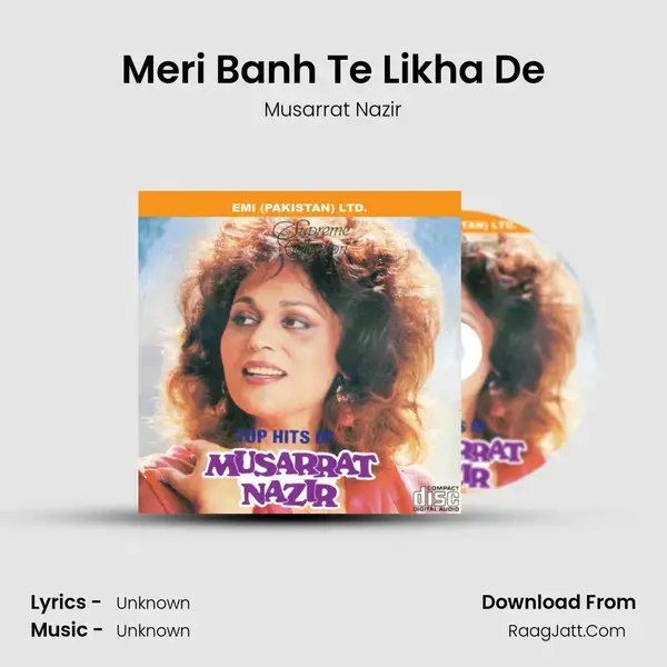 Meri Banh Te Likha De Song mp3 | Musarrat Nazir