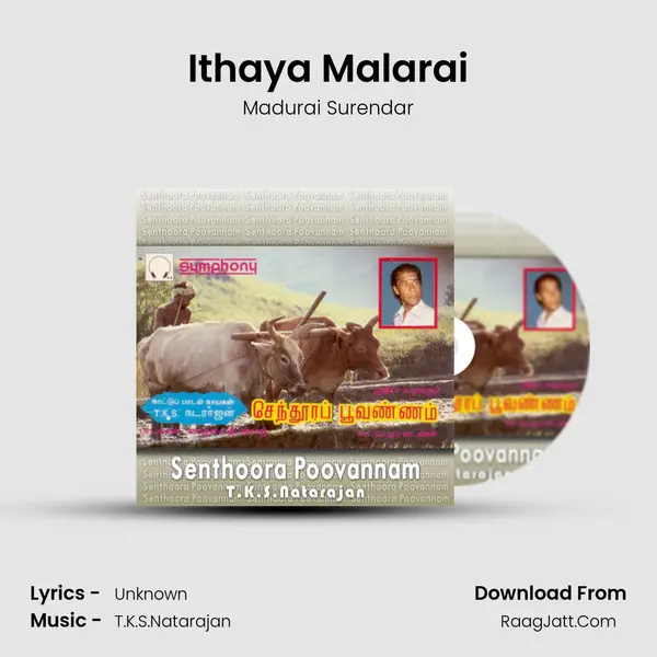 Ithaya Malarai Song mp3 | Madurai Surendar