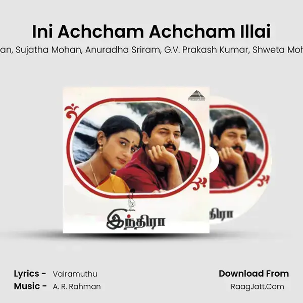 Ini Achcham Achcham Illai Song mp3 | A. R. Rahman