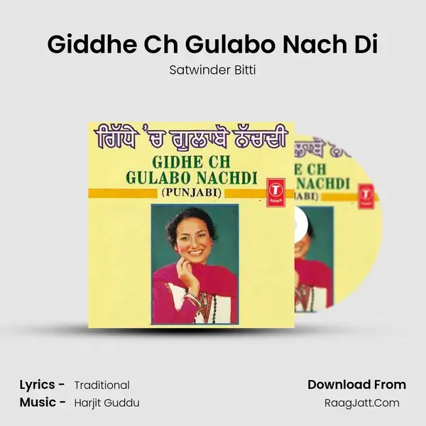 Giddhe Ch Gulabo Nach Di Song mp3 | Satwinder Bitti