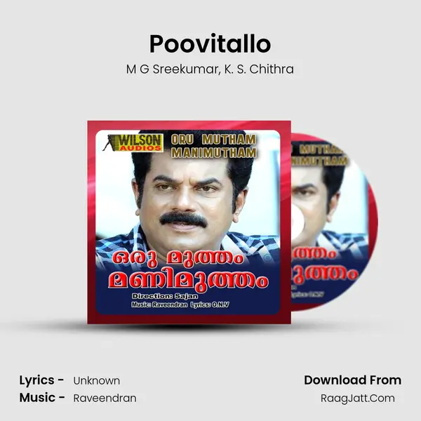 Poovitallo Song mp3 | M G Sreekumar