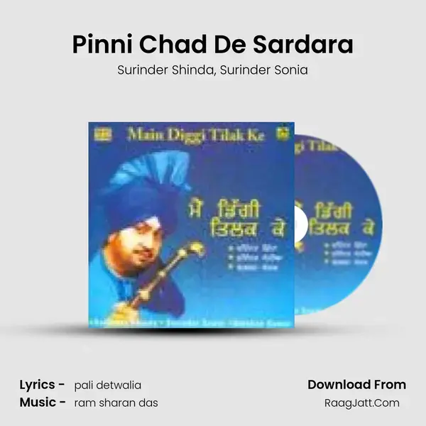 Pinni Chad De Sardara Song mp3 | Surinder Shinda