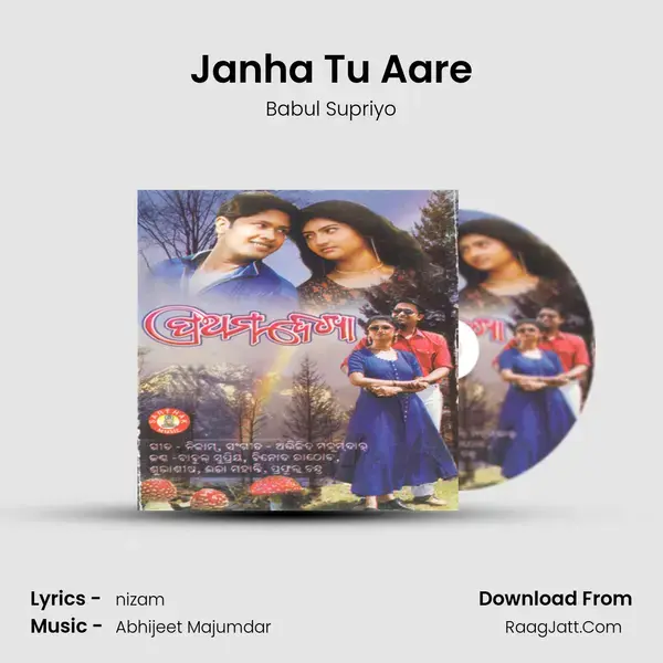 Janha Tu Aare Song mp3 | Babul Supriyo