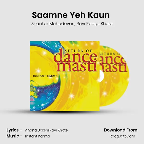 Saamne Yeh Kaun (The 'Sun, Sea, Sand & Sex' Mix) Song mp3 | Shankar Mahadevan