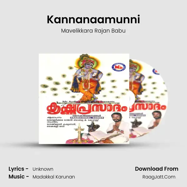 Kannanaamunni Song mp3 | Mavelikkara Rajan Babu