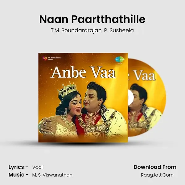 Naan Paartthathille Song mp3 | T.M. Soundararajan