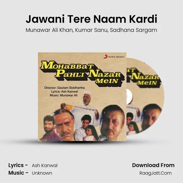 Jawani Tere Naam Kardi Song mp3 | Munawar Ali Khan