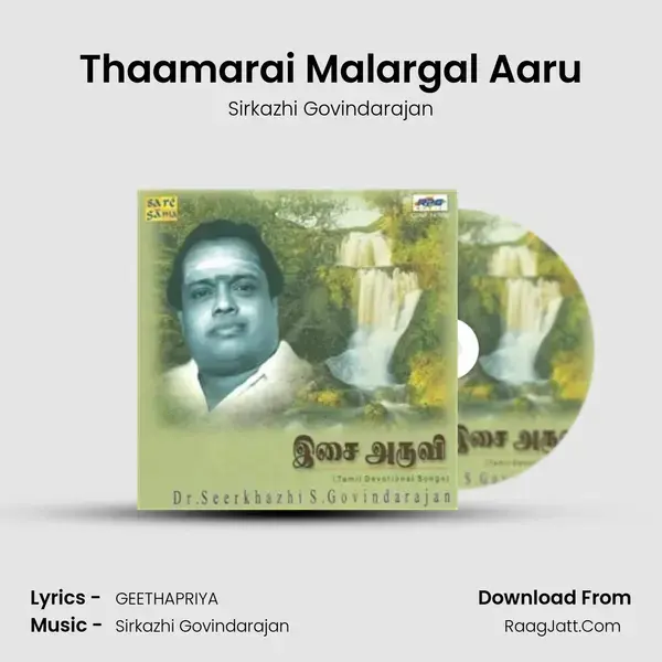 Thaamarai Malargal Aaru Song mp3 | Sirkazhi Govindarajan