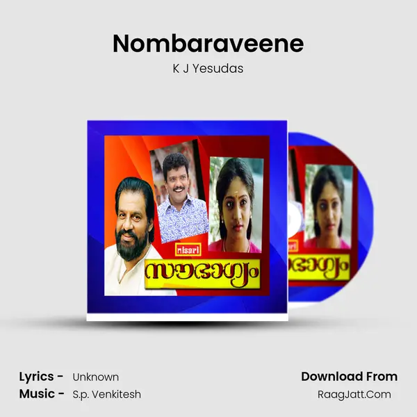 Nombaraveene Song mp3 | K J Yesudas