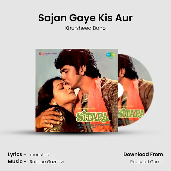 Sajan Gaye Kis Aur mp3 song