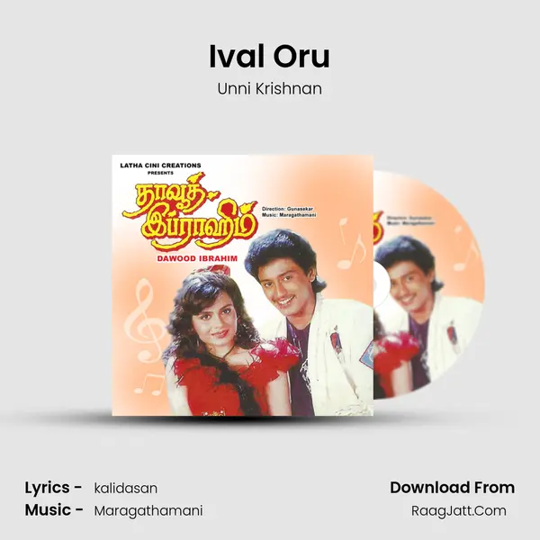 Ival Oru Song mp3 | Unni Krishnan