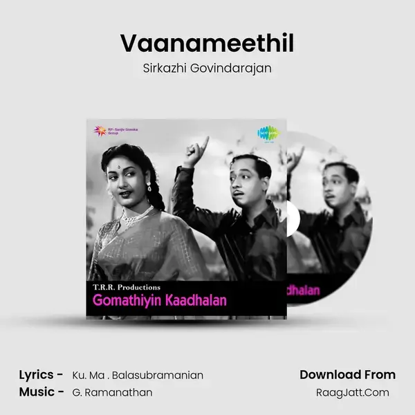 Komathiyin Kathalan Tml - Sirkazhi Govindarajan