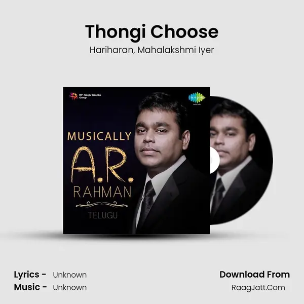 Thongi Choose Song mp3 | Hariharan