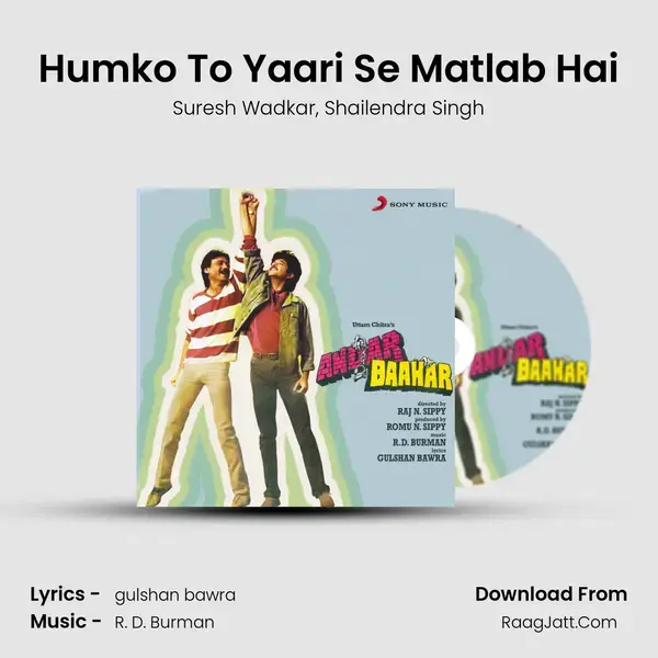 Humko To Yaari Se Matlab Hai Song mp3 | Suresh Wadkar