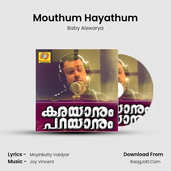 Mouthum Hayathum Song mp3 | Baby Aiswarya