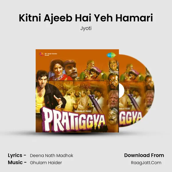 Kitni Ajeeb Hai Yeh Hamari mp3 song