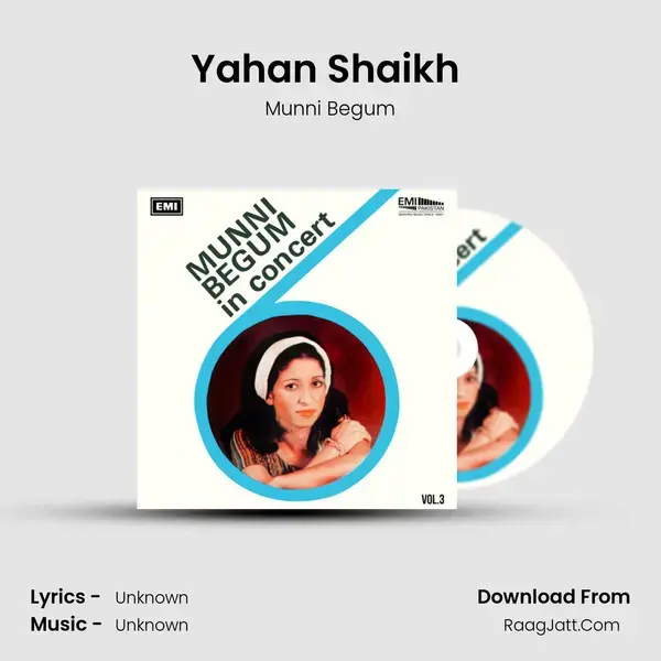 Yahan Shaikh (Live) Song mp3 | Munni Begum