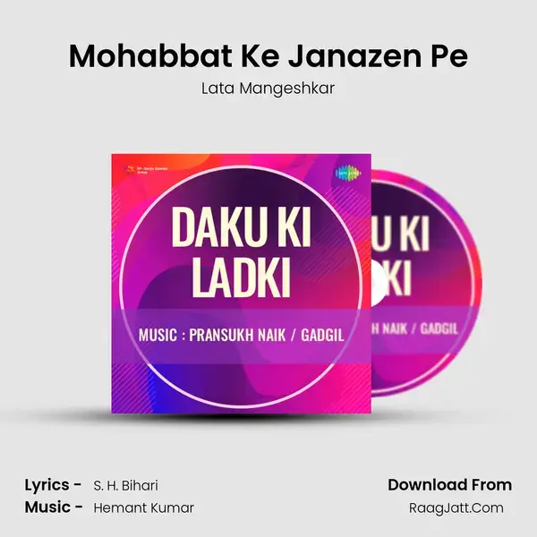 Mohabbat Ke Janazen Pe Song mp3 | Lata Mangeshkar