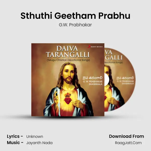 Sthuthi Geetham Prabhu Song mp3 | G.W. Prabhakar