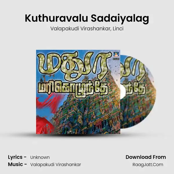 Kuthuravalu Sadaiyalag mp3 song