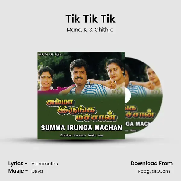 Tik Tik Tik Song mp3 | Mano