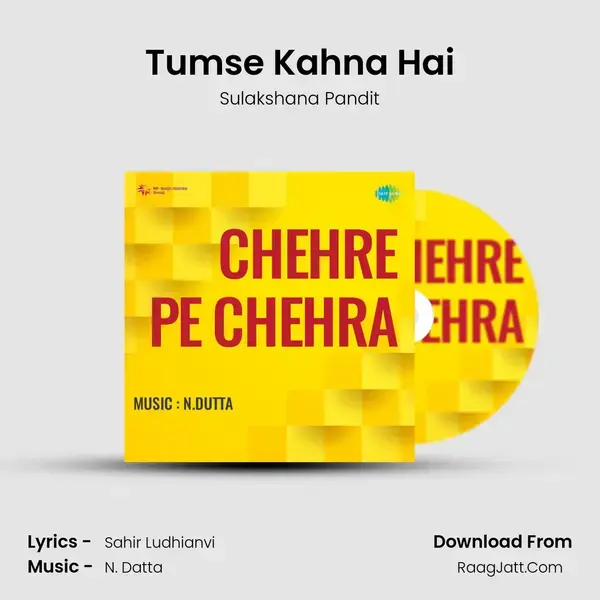 Tumse Kahna Hai mp3 song