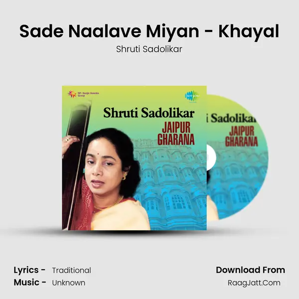 Sade Naalave Miyan - Khayal mp3 song