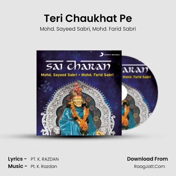 Teri Chaukhat Pe Song mp3 | Mohd. Sayeed Sabri