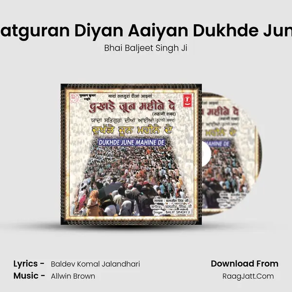 Yaadan Satguran Diyan Aaiyan Dukhde June Mahine mp3 song