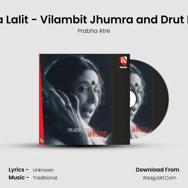 Raga Lalit - Vilambit Jhumra and Drut Ektal mp3 song