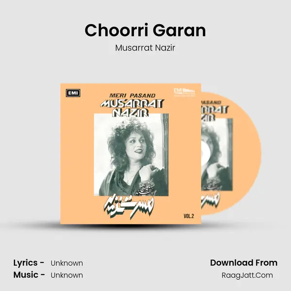 Choorri Garan Song mp3 | Musarrat Nazir