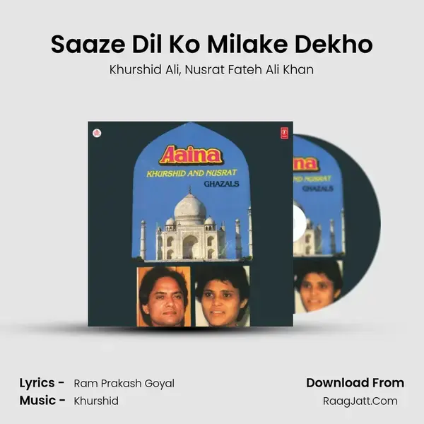 Saaze Dil Ko Milake Dekho mp3 song