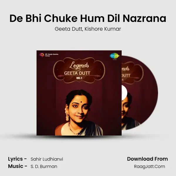 De Bhi Chuke Hum Dil Nazrana Song mp3 | Geeta Dutt