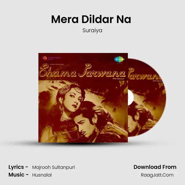 Mera Dildar Na (with Dialogue) mp3 song