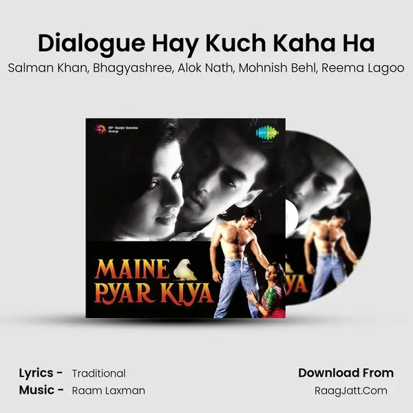 Dialogue Hay Kuch Kaha Ha mp3 song