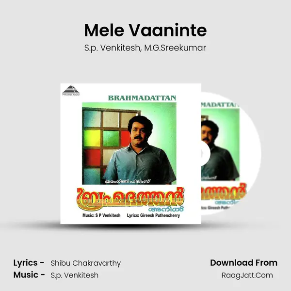 Mele Vaaninte Song mp3 | S.p. Venkitesh